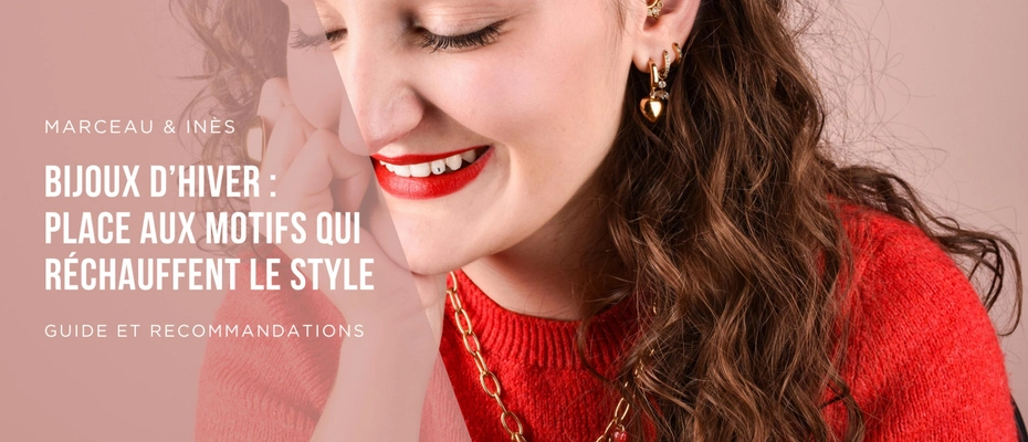 Bijoux d’hiver : place aux motifs qui réchauffent le style. 🌞
