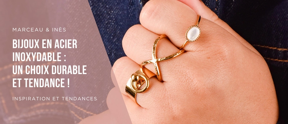 Bijoux en acier inoxydable : un choix durable et tendance ! 💫